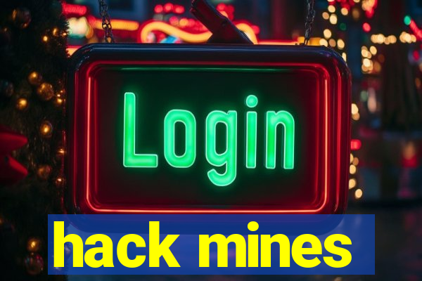 hack mines